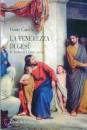 CAROLLA DANTE, La tenerezza di Ges�