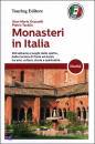TARALLO / GRASSELLI, Monasteri d