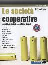 FRASCARELLI MARIO, Le societ� cooperative