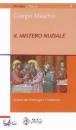 MASCHIO GIORGIO, Il mistero nuziale