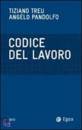 TREU-PANDOLFO, codice del lavoro 2013