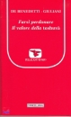 DE BENEDETTI -, Farsi perdonare. Il valore della teshuv�