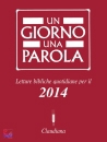 CHIESE EVANGELICHE, Un giorno una parola 2014