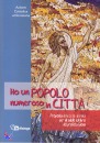 AZIONE CATTOLICA ACI, Ho un popolo numeroso in citt� Lectio divina