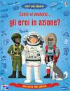 Cullis Megan, come si vestono gli eroi in azione?