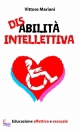 MARIANI VITTORE, Disabilit� intellettiva