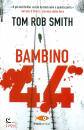 SMITH TOM ROB, Bambino 44