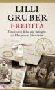 Gruber Lilli, Eredit�