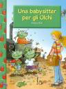 DIETL ERHARD, Babysitter per gli olchi