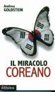 GOLDSTEIN ANDREA, Il miracolo coreano