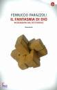 PARAZZOLI FERRUCCIO, Il fantasma di Dio