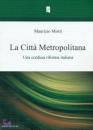 immagine La Citt� Metropolitana
