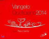 CURTAZ PAOLO, Vangelo quotidiano 2014
