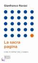RAVASI GIANFRANCO, La sacra pagina Come interpretare la bibbia