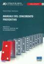 DE MATTEIS  GRAZIANO, Manuale del concordato preventivo