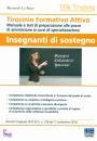 LA RANA MARIASOLE, Tirocinio formativo attivo insegnanti di sostegno