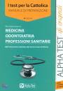ALPHA TEST, Medicina odontoiatria professioni sanitarie
