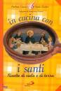 CIUCCI - SARTOR, In cucina con i santi