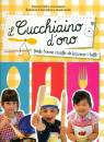 BADI - CAGNONI, Il cucchiaino d