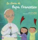 PEIRETTI - ASSIRELLI, La storia di Papa Francesco