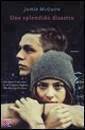 MCGUIRE JAMIE, Uno splendido disastro