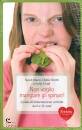 MANN-SMITH, Non voglio mangiare gli spinaci