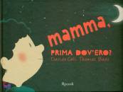 Cal� Davide Baas Tho, Mamma, prima dov