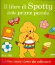 HILL ERIC, IL libro di Spotty delle prime parole