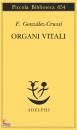 GONZALES-CRUSS�, Organi vitali