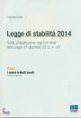 CIVETTA ELISABETTA, Legge di stabilit� 2014 I nuovi tributi locali