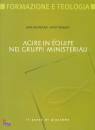 FONTOLAN - TONELLO, Agire in equipe nei gruppi ministeriali