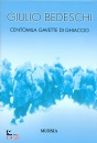 BEDESCHI GIULIO, Centomila gavette di ghiaccio
