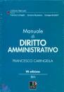 CARINGELLA FRANCESCO, Manuale di diritto amministrativo