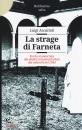 ACCATTOLI LUIGI, Strage di farneta