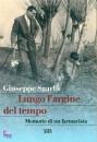 SGARBI GIUSEPPE, Lungo l