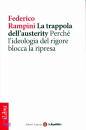 RAMPINI FEDERICO, La trappola dell