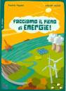 PAPON PIERRE, Facciamo il pieno di energie