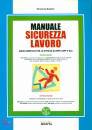immagine di Manuale sicurezza lavoro  Software incluso Guida