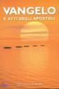 CEI, Vangelo e atti degli apostoli