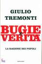 TREMONTI GIULIO, Bugie e verita