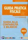 FRIZZERA BRUNO /ED, Guida alla contabilit� e bilancio 2014