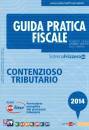 LUNELLI - MISSONI, Contenzioso Tributario 2014
