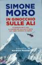 Moro Simone, In ginocchio sulle ali