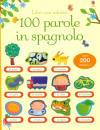 Felicity Brooks, 100 parole in spagnolo - con adesivi
