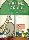 Hell� Andr�, strane bestie