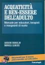 BROGLIO - ZANCHI, Acquaticit� e ben-essere dell
