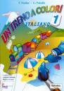 GIRARDI - TASCO, Un treno a colori - 1� - Italiano