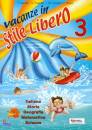 NARDER PALADIN TASCO, Vacanze in stile libero 3