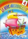 GIRARDI - TASCO, La nave arcobaleno - 4� - Matematica