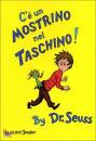 SEUSS DR, Mostrino nel taschino